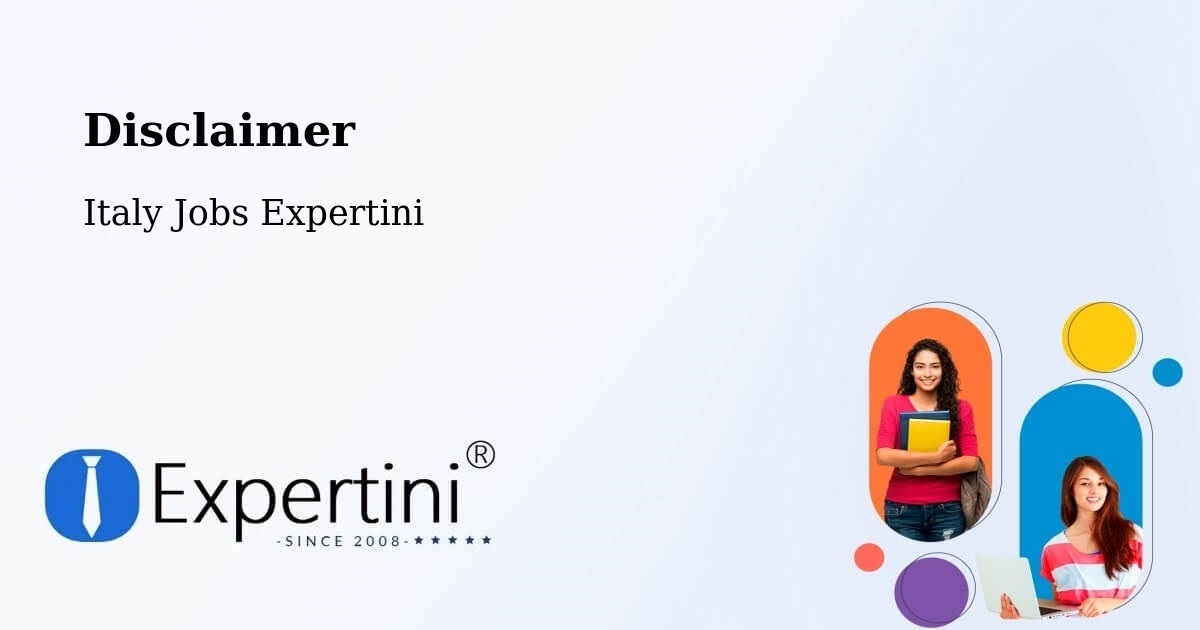 Disclaimer – Sovicille - Italy Jobs Expertini
