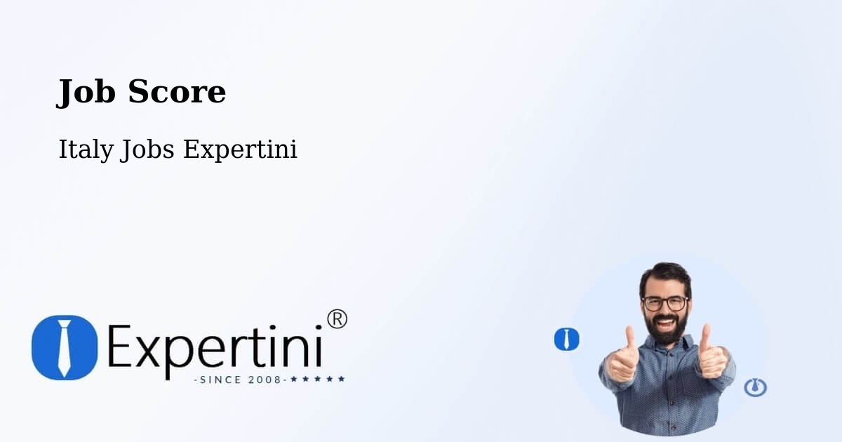 Job Score & Job Description Score Tool – Sovicille - Italy Jobs Expertini